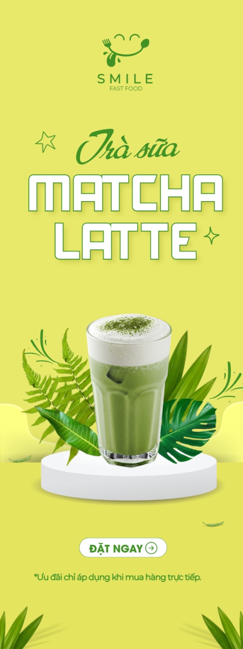 Mẫu thiết kế Standee Matcha latte, trà xanh, trà sữa, milktea, nước uống, juice, giải khát, F&B, drink, hiện đại	 1764551394