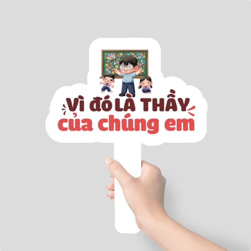 Mẫu thiết kế Hashtag cầm tay Vì đó là thầy của chúng em 1770453187