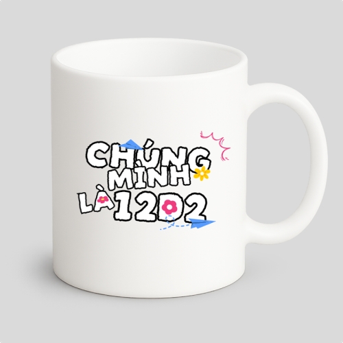 Mẫu thiết kế Ly sứ (cốc) Chúng mình là 12d2 1773747080