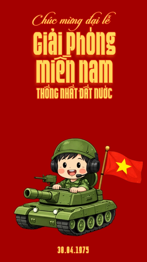 Mẫu thiết kế Hình nền điện thoại Mừng lễ 30/4 Giải Phóng Miền Nam 1778438687