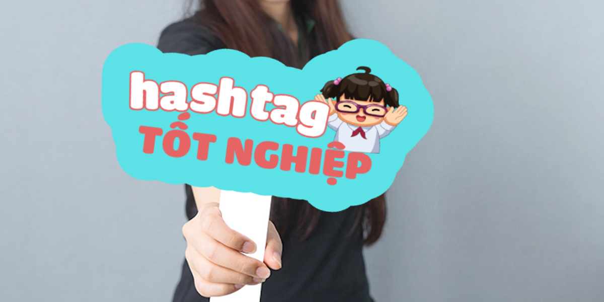 Top 50+ Mẫu thiết kế Hashtag Cầm Tay tốt nghiệp đẹp, độc đáo, sáng tạo của Penci