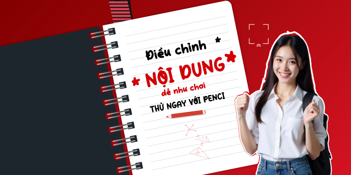Cách điều chỉnh nội dung, font chữ trong công cụ thiết kế Penci